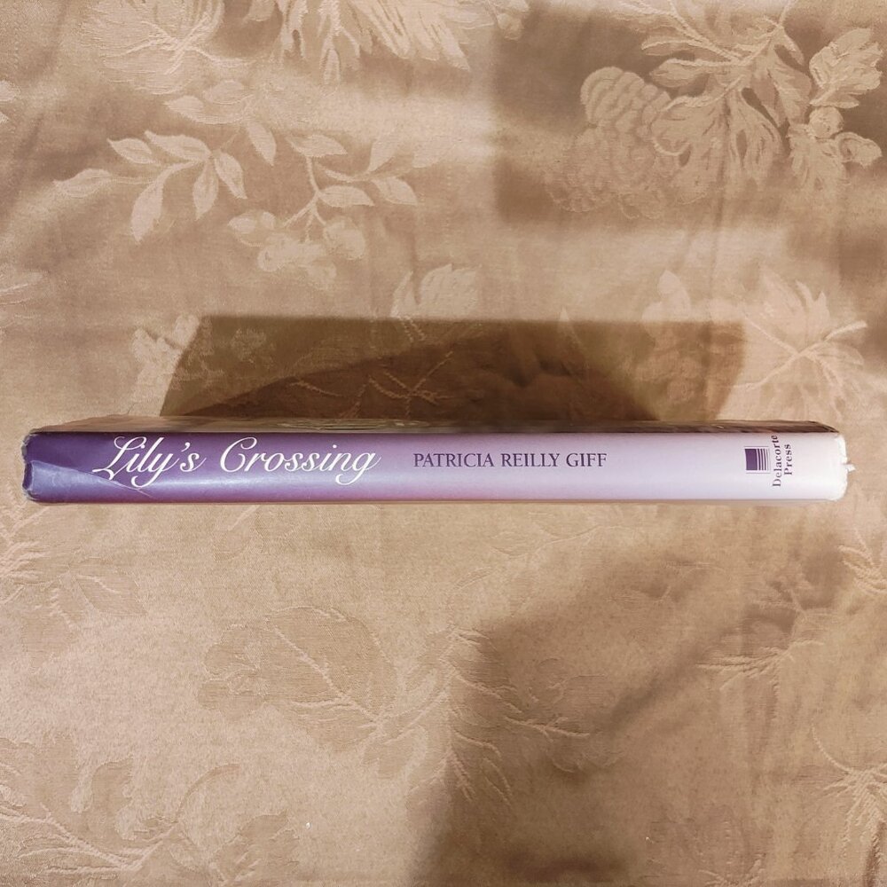 Lily's Crossing by Patricia Reilly Giff, Neweery Honor Edition, Hard Cover, Used - Picture 8 of 10